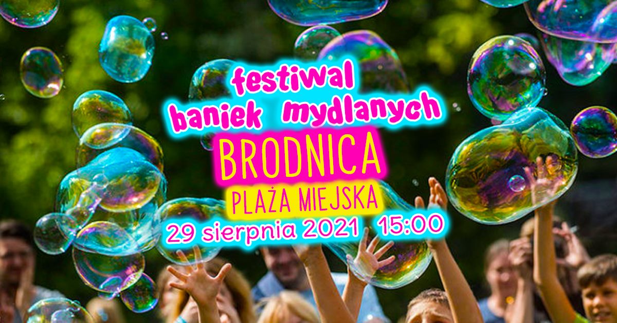 FESTIWAL BANIEK MYDLANYCH w Brodnicy !